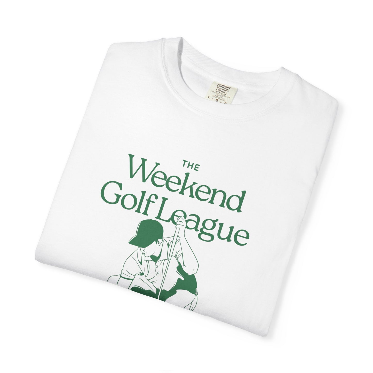 Golf T-Shirt — "The Weekend Golf League" Vintage Club Tee (Where Weekends Begin)