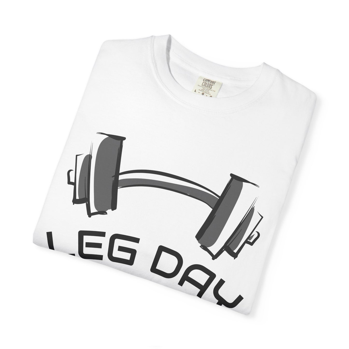 Leg Day Legend T-Shirt — Barbell Gym Workout Tee